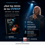 ¿Que hay detrás de los OVNIS? – Miércoles 24 de junio – 18Hs. – Uruguay 1371- CABA