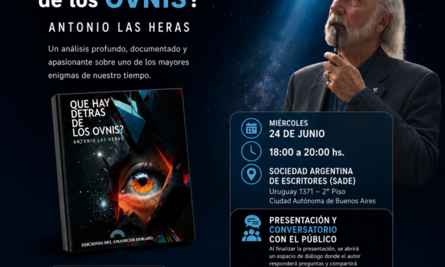 ¿Que hay detrás de los OVNIS? – Miércoles 24 de junio – 18Hs. – Uruguay 1371- CABA
